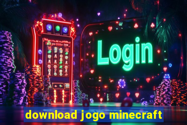 download jogo minecraft